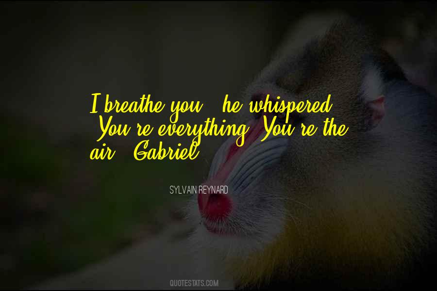 Gabriel S Rapture Quotes #1094568