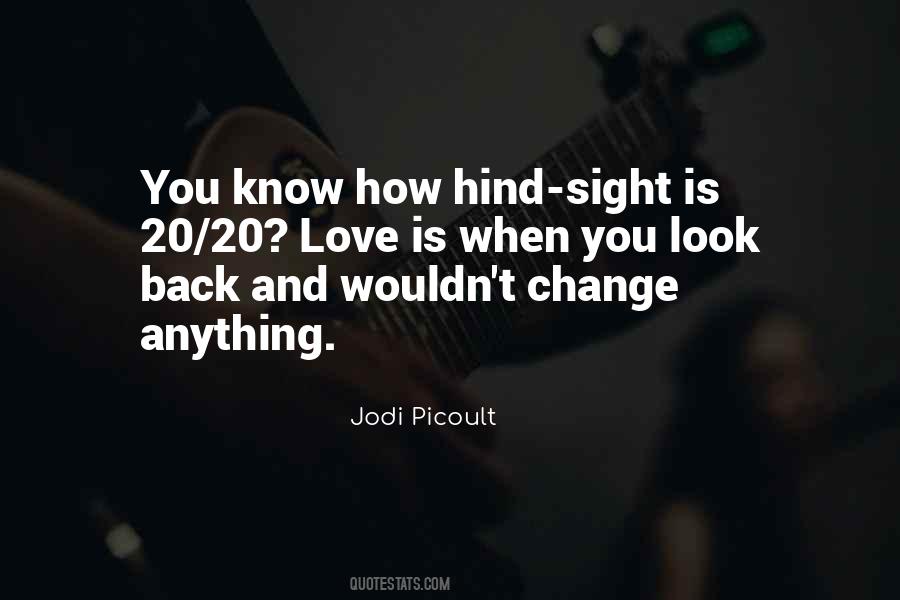 Quotes About Sight And Love #177955