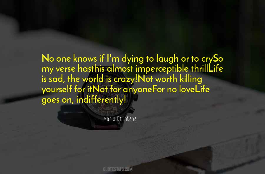 Killing Yourself Quotes #1039444