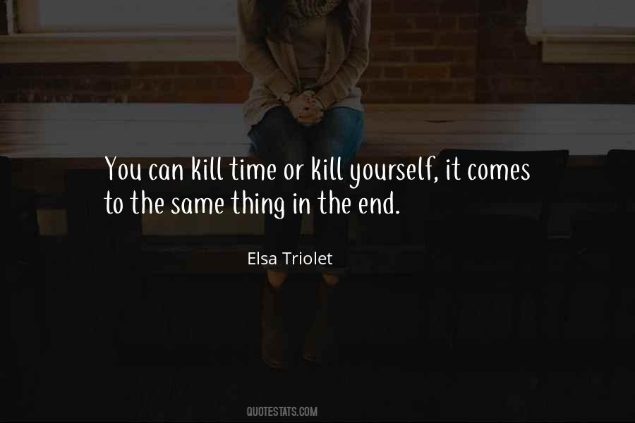 Killing Yourself Quotes #1568267