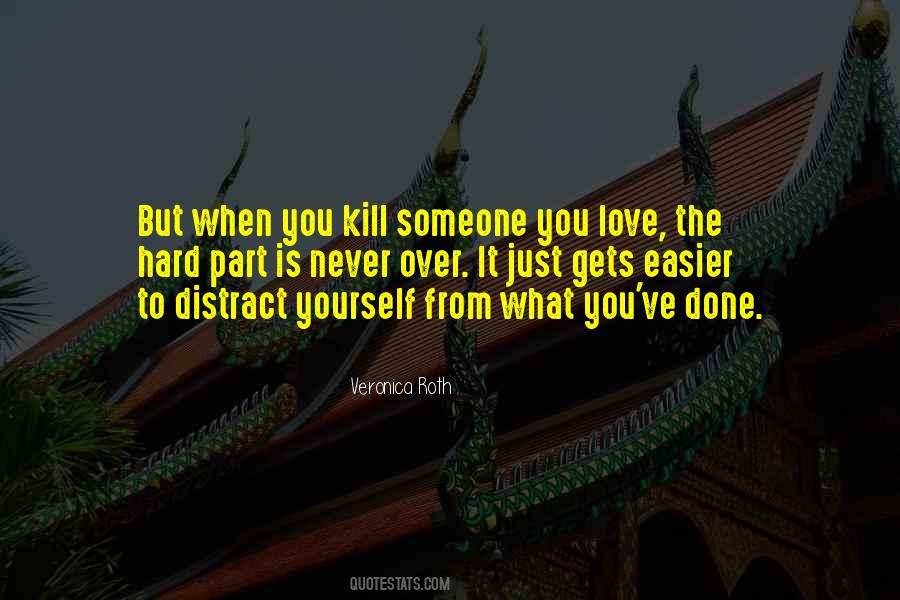 Killing Yourself Quotes #249254