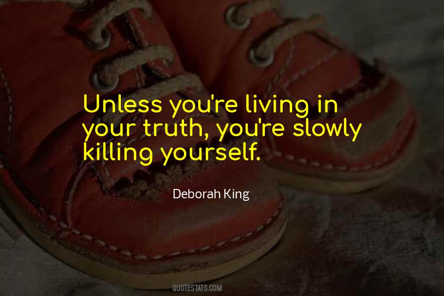 Killing Yourself Quotes #940294