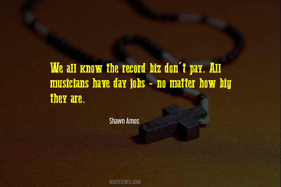 Day Jobs Quotes #1042693
