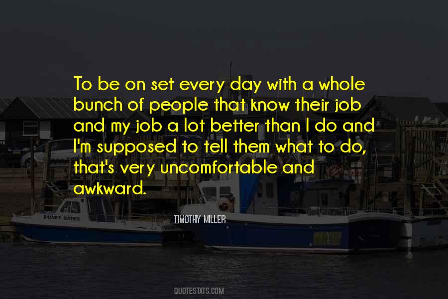 Day Jobs Quotes #39897