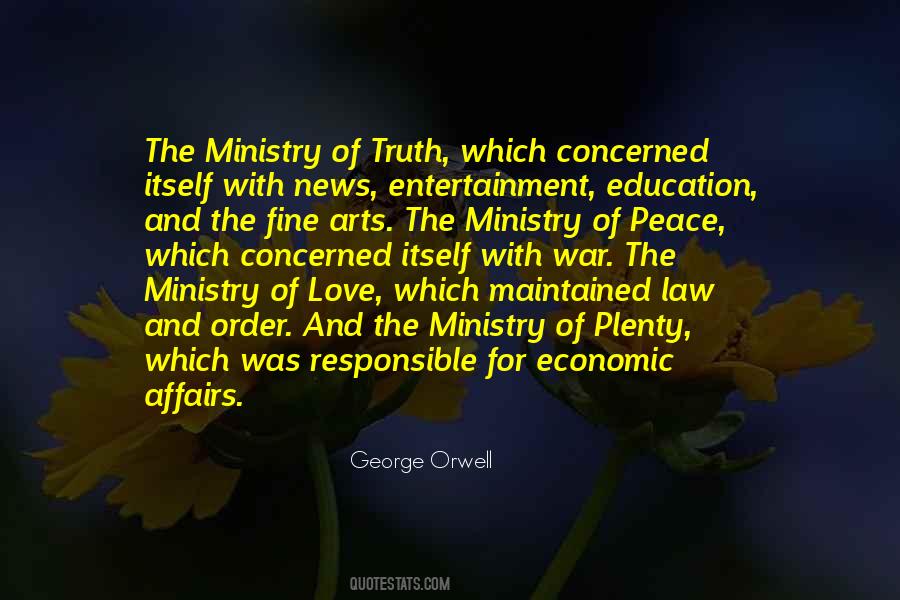 Quotes About The Ministry Of Truth #1712230