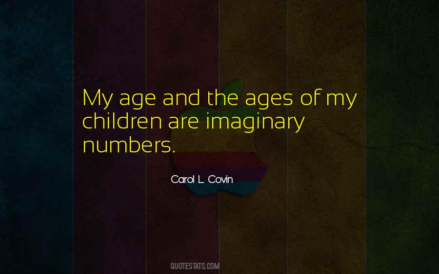 Quotes About Imaginary Numbers #691089