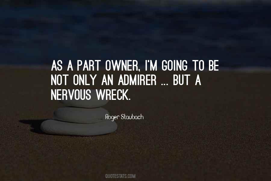 Quotes About Your Admirer #142444