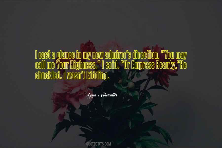 Quotes About Your Admirer #151195