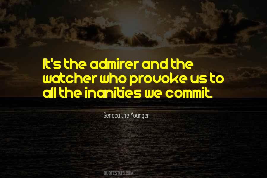 Quotes About Your Admirer #1783