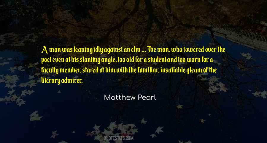 Quotes About Your Admirer #70761