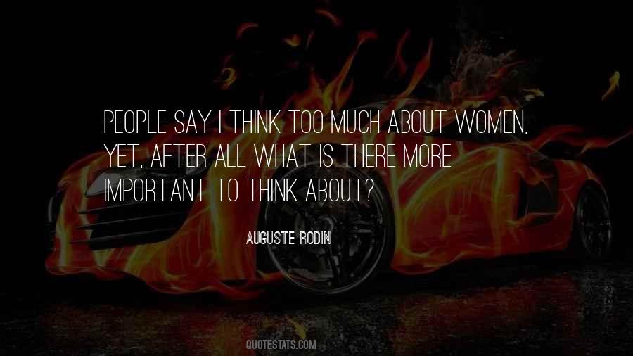 Quotes About Think Too Much #1508902
