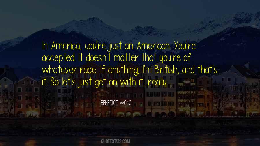 Quotes About Race In America #93156