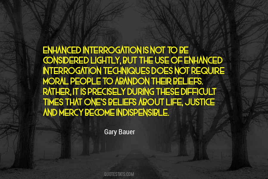 Quotes About Interrogation #287531
