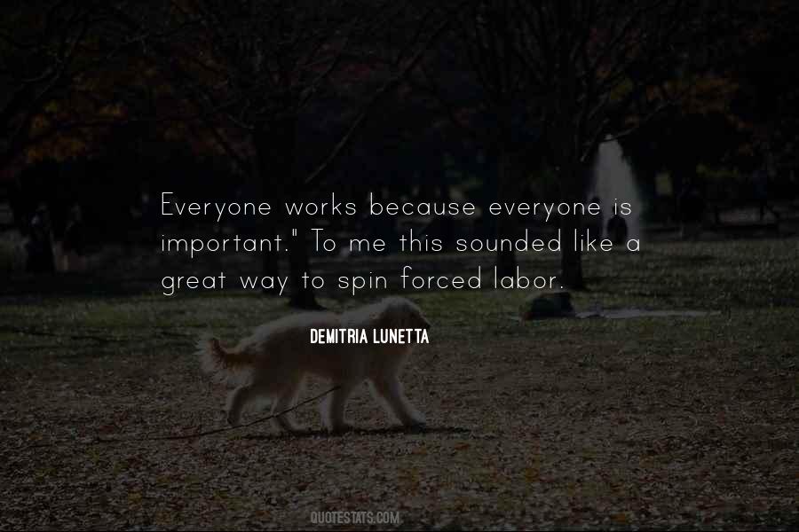 Quotes About Everyone Is Important #1604648