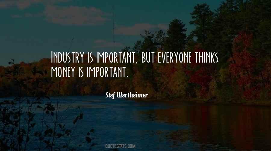 Quotes About Everyone Is Important #451118