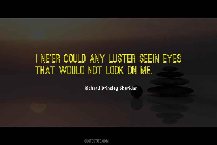 Quotes About Luster #1307245