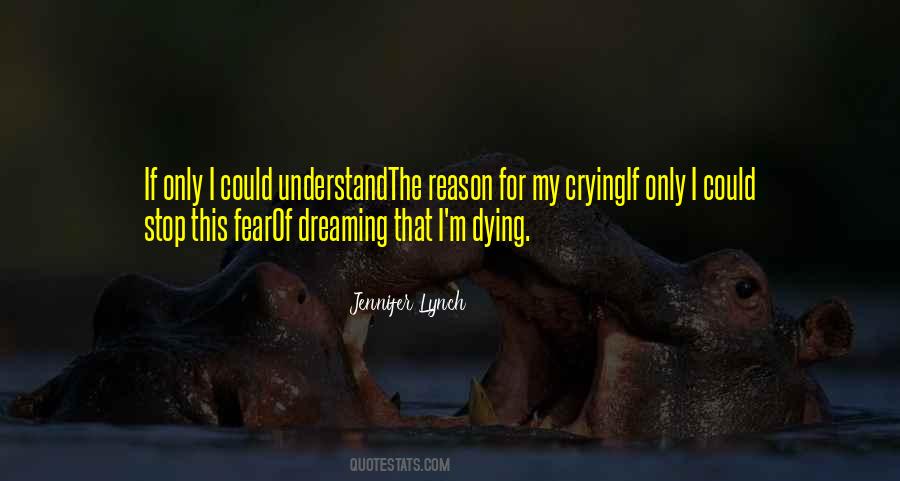 I M Dying Quotes #1718508