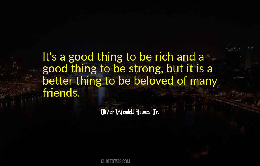 Quotes About Rich Friends #256135