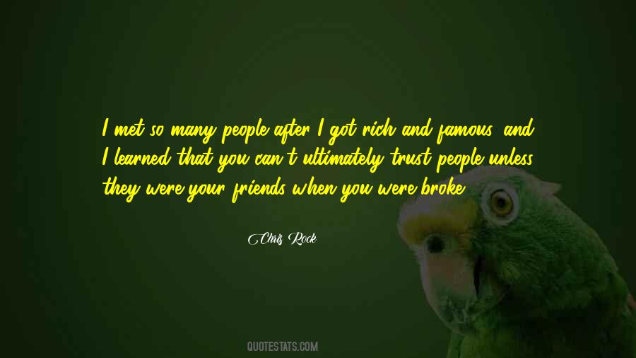 Quotes About Rich Friends #872229