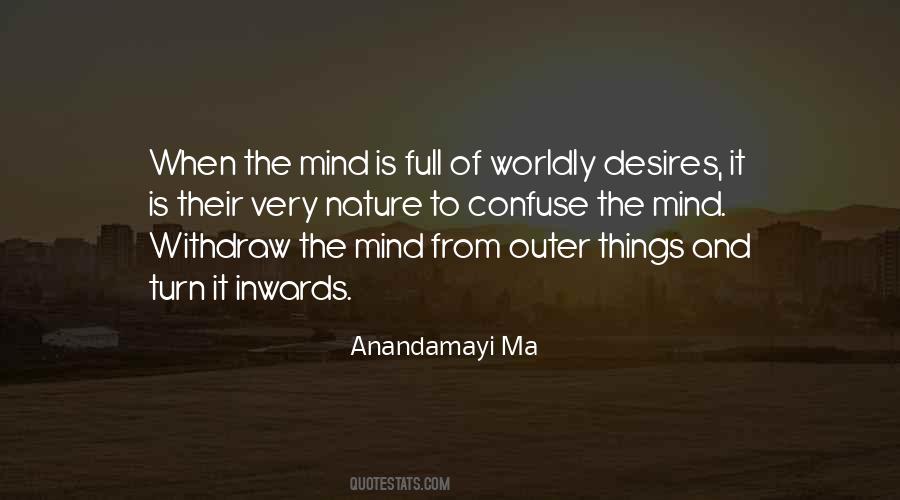 Quotes About Worldly Desires #601023