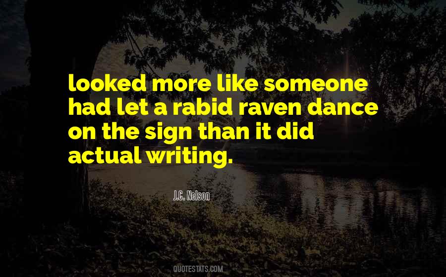 Quotes About Rabid #638933