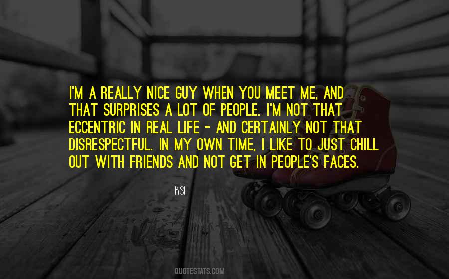Quotes About A Guy You Really Like #1513549