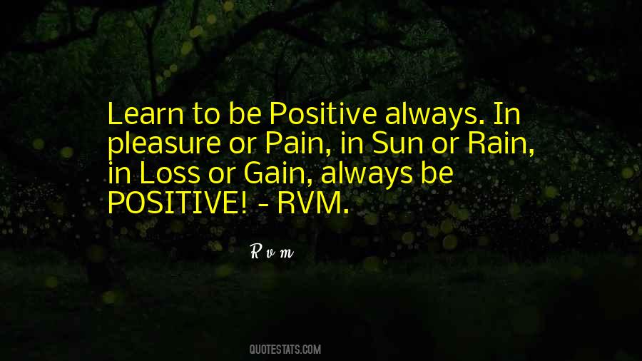 Be Positive Quotes #1064474