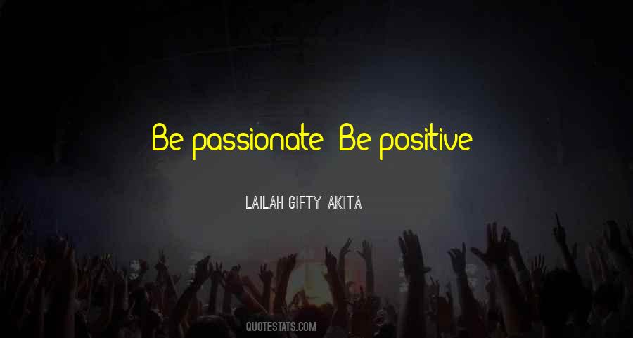 Be Positive Quotes #1103494
