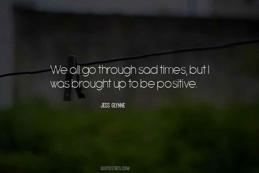 Be Positive Quotes #356689