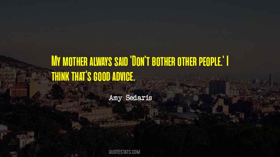 Quotes About Good Advice #1135224