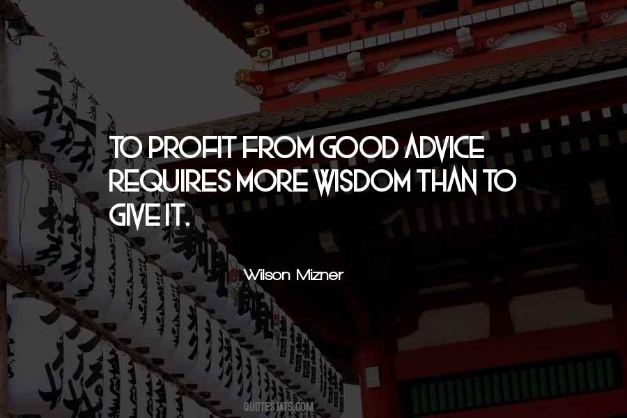 Quotes About Good Advice #1241715