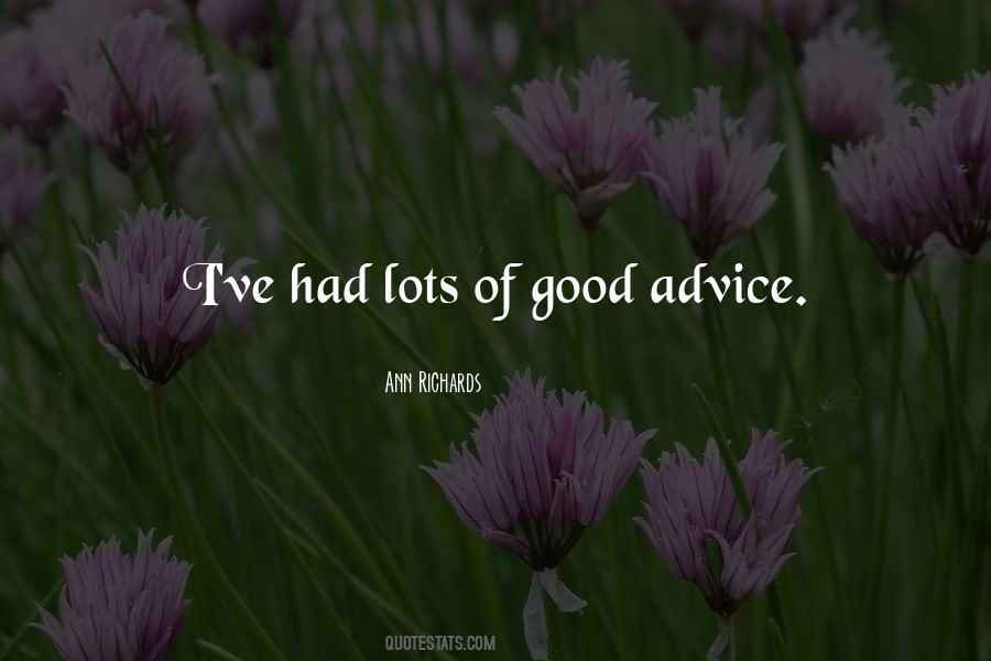 Quotes About Good Advice #1747425
