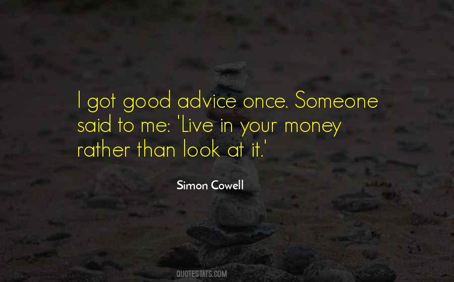 Quotes About Good Advice #1833498