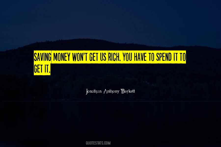 Quotes About Saving Money #1538000