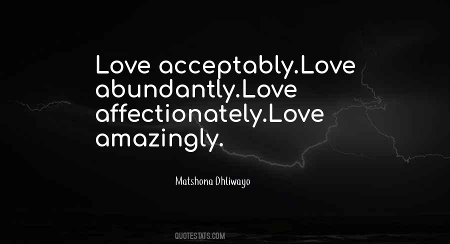 Love You Abundantly Quotes #404944