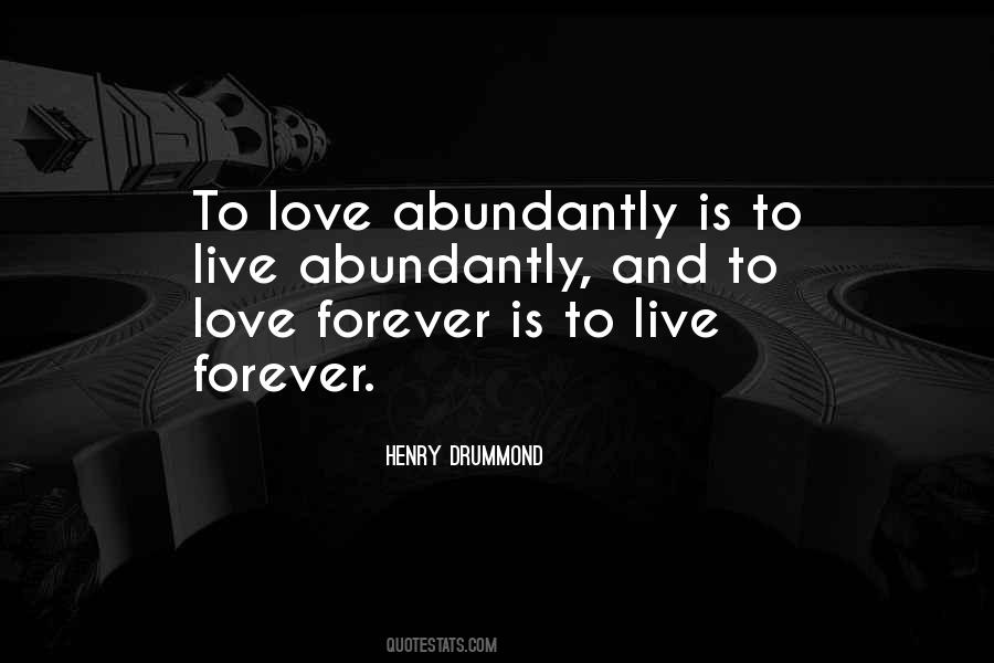 Love You Abundantly Quotes #99660