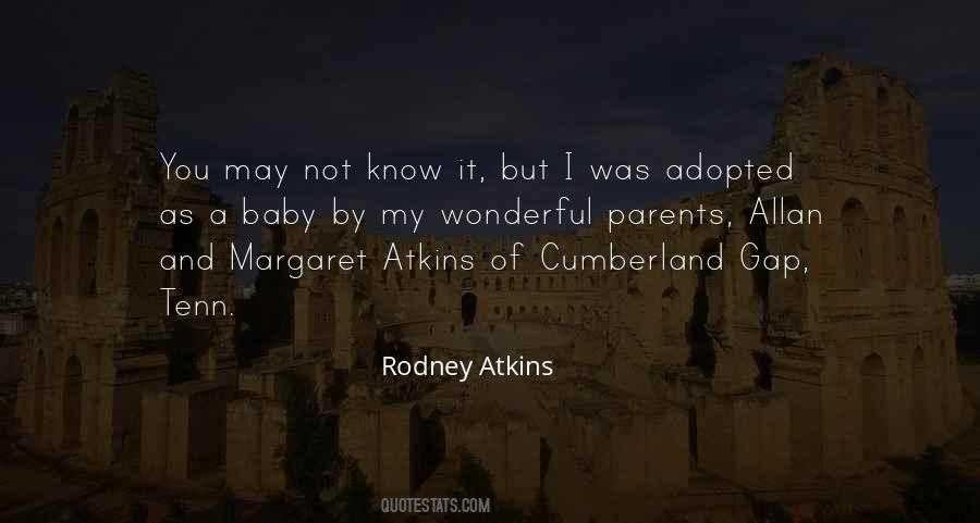 I Was Adopted Quotes #1055915