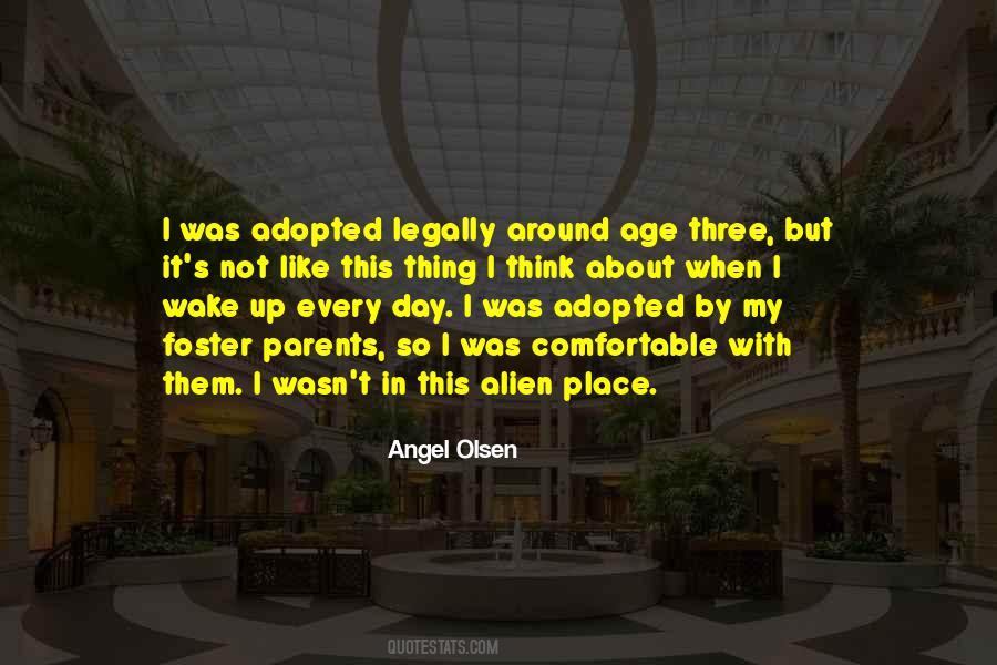 I Was Adopted Quotes #351124