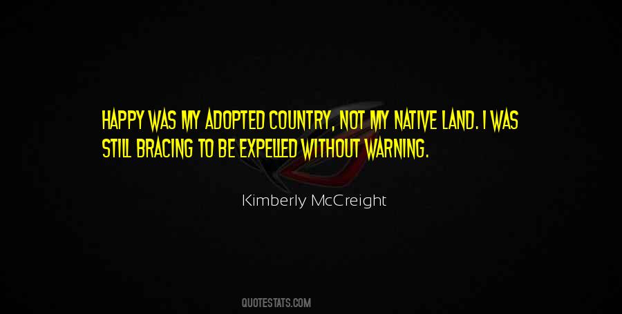 I Was Adopted Quotes #371196