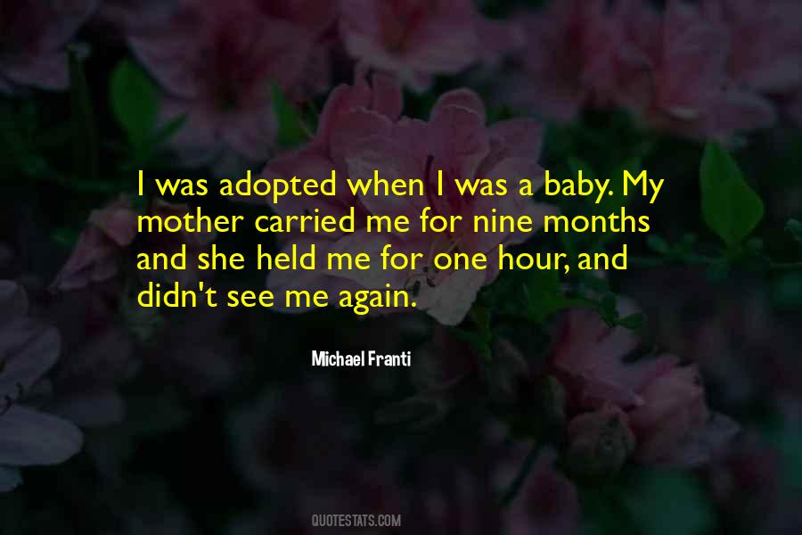 I Was Adopted Quotes #77562