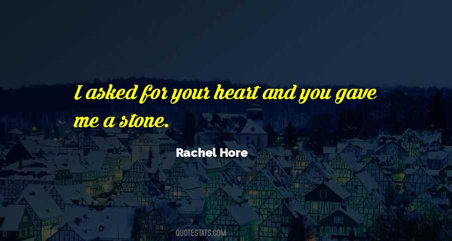 Quotes About Stone Heart #78608