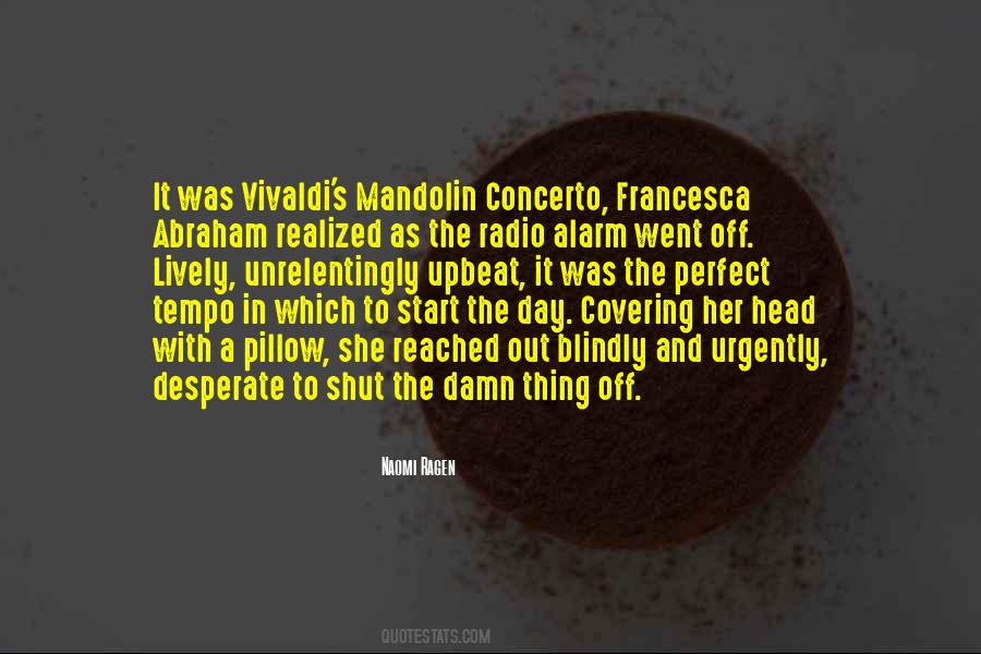 Quotes About Vivaldi #1183788