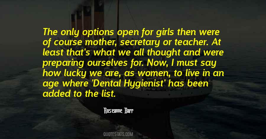 Quotes About Dental Hygienist #1755935
