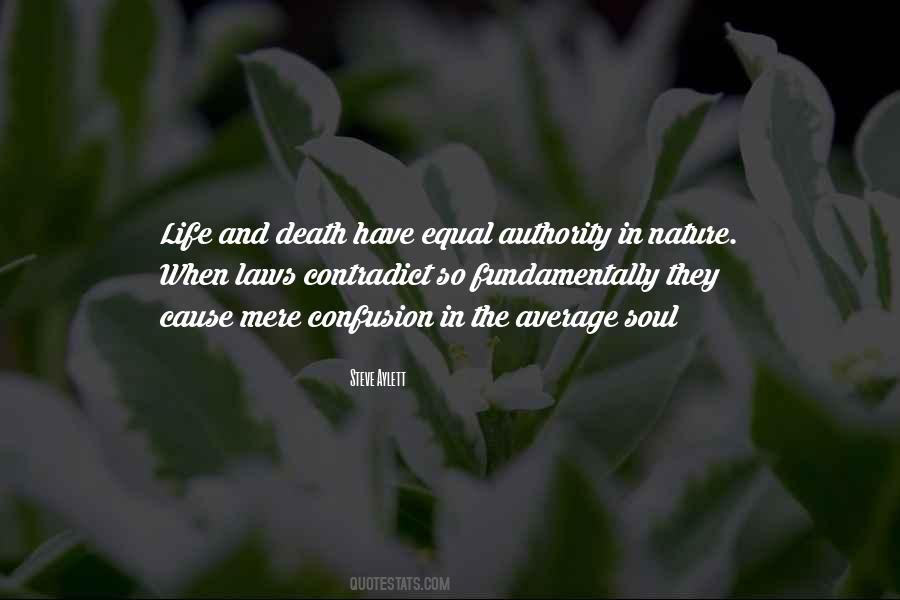 Life Death Average Quotes #1530639