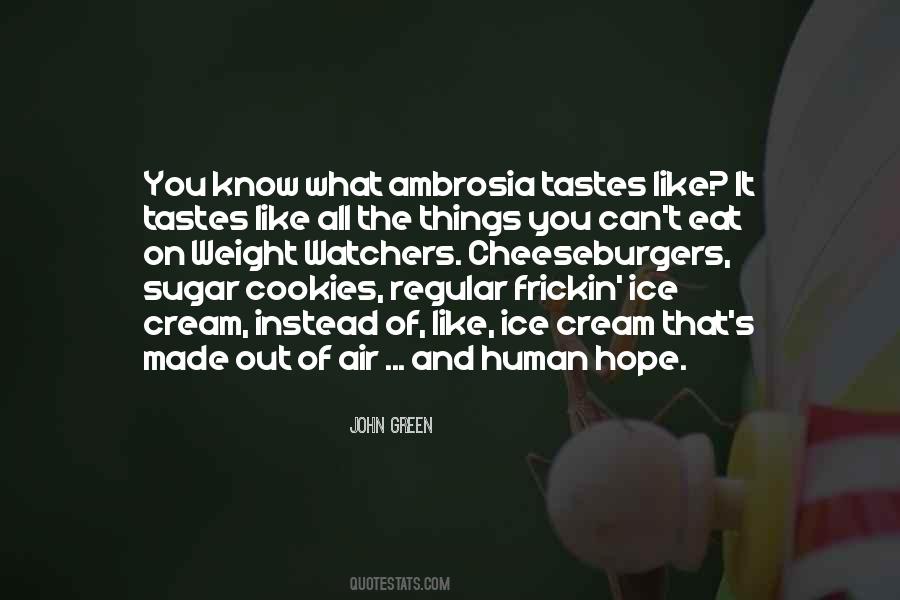 Quotes About Sugar Cookies #547131