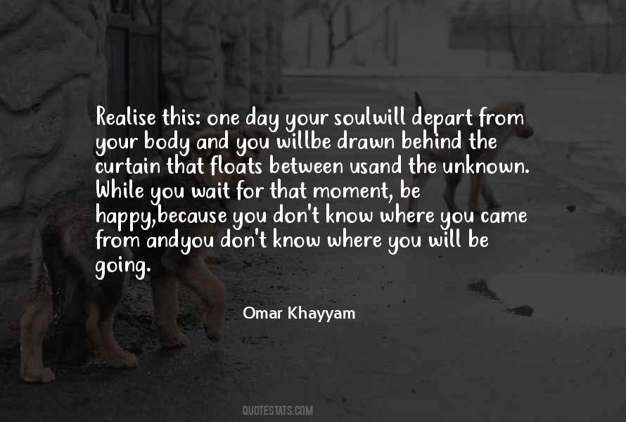 Quotes About Know Where You Came From #1468295