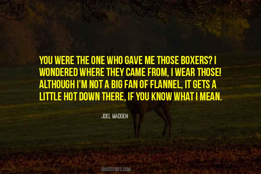 Quotes About Know Where You Came From #1624938