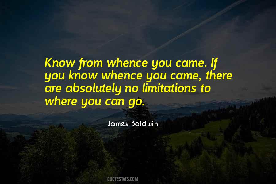 Quotes About Know Where You Came From #973478