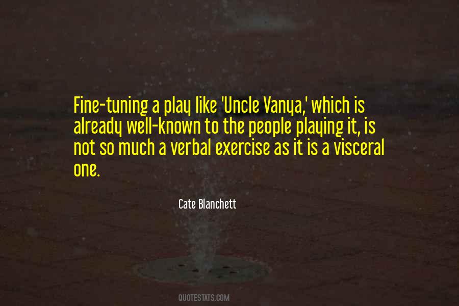 Quotes About Fine Tuning #1355838