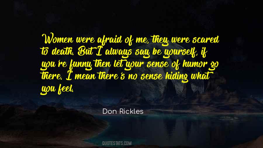 Scared To Death Quotes #1053494